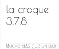 Bar La Croque 3.7.8 - Badajoz 2024