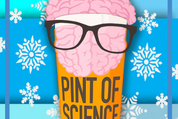 ¿Qué implica ser parte de Pint Of Science?